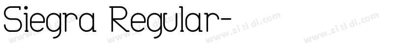 Siegra Regular字体转换